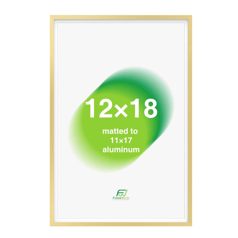 FrameWorks 12x18 Matted to 11x17 Picture Frame  Aluminum Frame wTempered Glass Removable Mat for Photos Posters Art Stylish Wall Frame for Home Decor Gallery Walls Office Living Room  Gold