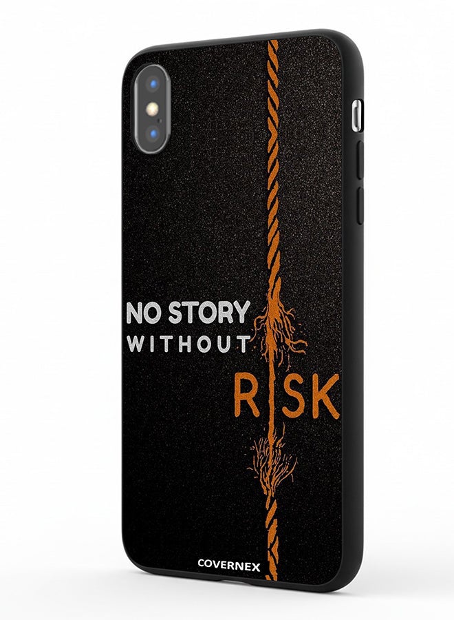 Covernex Apple iPhone Xs Max Protective Case Cover Printed Featuring No Story Without Risk Fraying Rope - Image 1