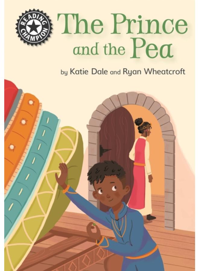 Reading Champion: The Prince and the Pea : Independent Reading 14 