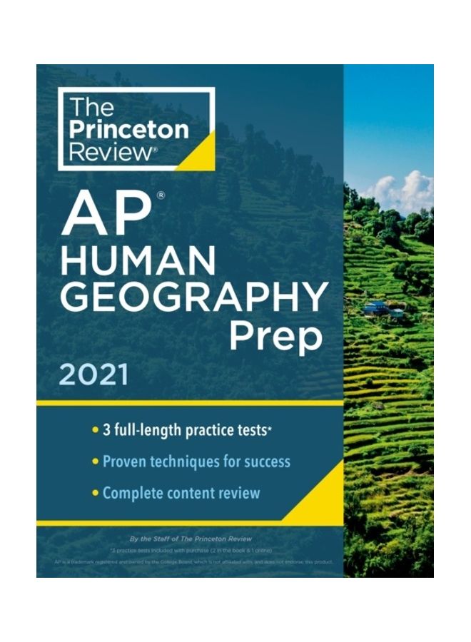 AP Human Geography Prep, 2021: 3 Practice Tests, Complete Content Review, Strategies, and Techniques