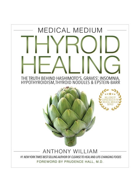 Medical Medium Thyroid Healing  The Truth behind Hashimoto's Graves' Insomnia Hypothyroidism Thyroid Nodules & Epstein-Barr