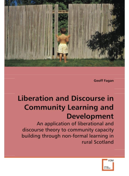 Liberation and Discourse in Community Learning and Development