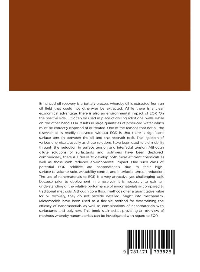 Micromodel Evaluation of Nanoparticles for Enhanced Oil Recovery  - Image 2