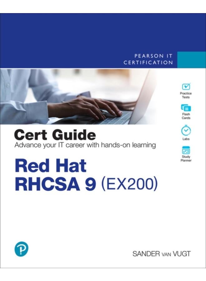 Red Hat RHCSA 9 Cert Guide : EX200 