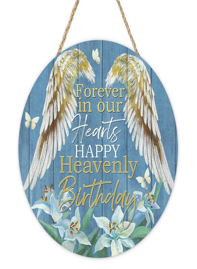 Bolisom Memorial Forever in Our Hearts Front Door Sign, Happy Heavenly Birthday Wings Lily Wood Plaque Hanger Outdoor Porch Home Decor, Farmhouse Wooden Wreath Wall Hanging Decoration Sympathy Gifts - Image 1
