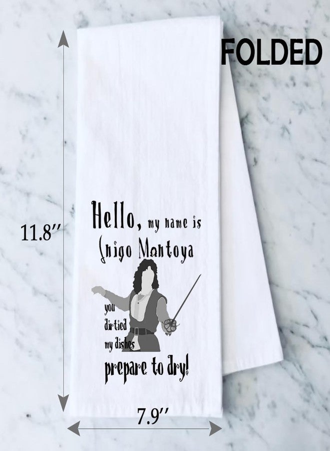 PXTIDY Prince Bride Movie Towel Hello My Name is 80s Movie Quote Fans Dish Tea Towel (Prepare to Dry) - Image 2
