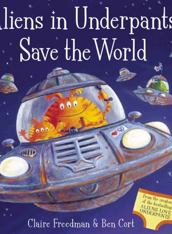 Aliens in Underpants Save the World
