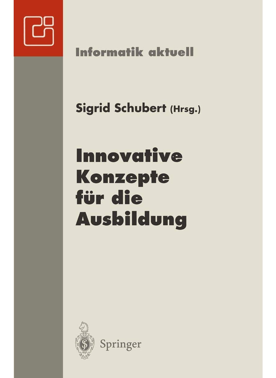 Innovative Konzepte für die Ausbildung: 6. GI-Fachtagung Informatik und Schule INFOS '95 Chemnitz, 25.-28. September 1995 