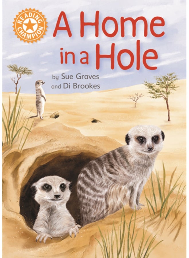 Reading Champion: A Home in a Hole : Independent Reading Orange 6 Non-fiction 