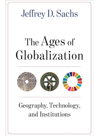 The Ages of Globalization: Geography, Technology, and Institutions - pzsku/Z08D0232D581C7BCB025BZ/45/_/1726051066/ec94bf72-3be9-4320-81b7-6d57a8cf60ac