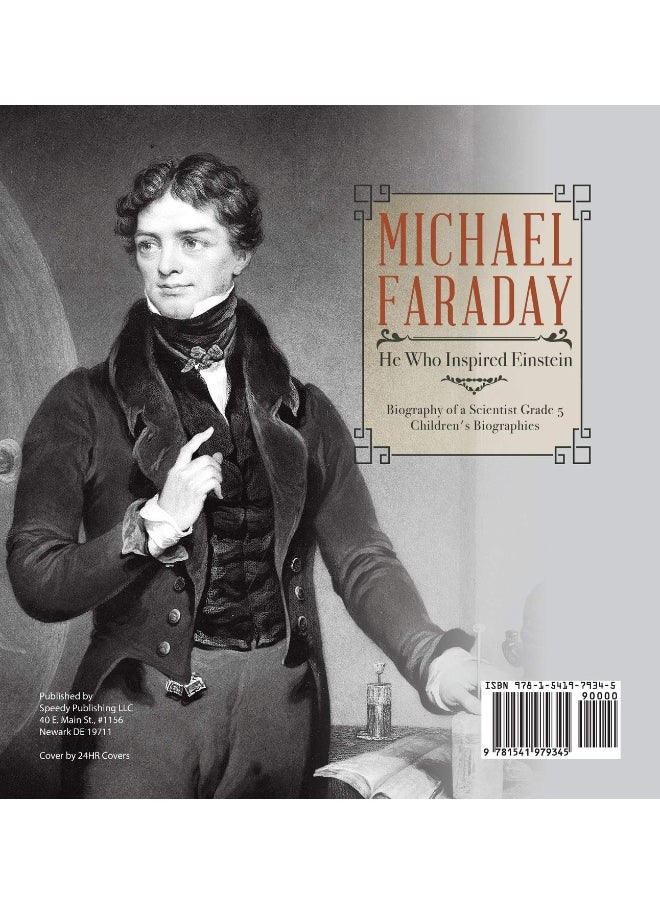 null - Michael Faraday: He Who Inspired Einstein Biography of a Scientist Grade 5 Children's Biographies - Image 1