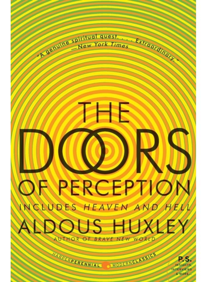 The Doors of Perception and Heaven and Hell