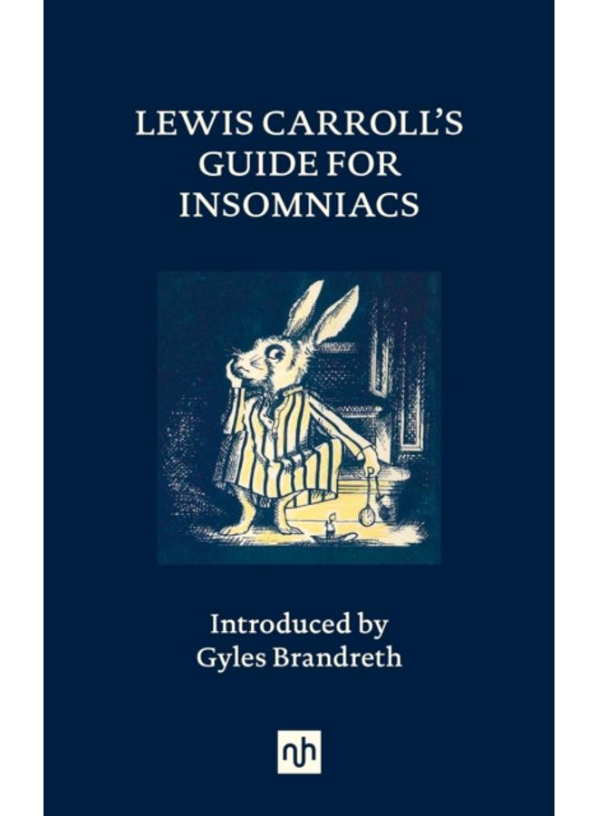 Lewis Carroll's Guide for Insomniacs