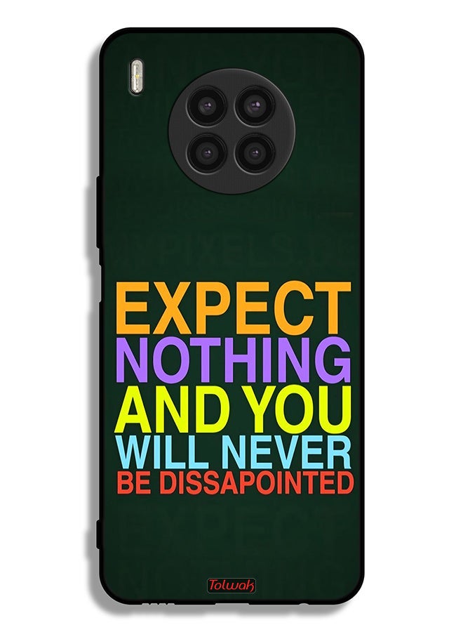 Tolwak Huawei nova 8i Protective Case Cover Expect Nothing And You Will Never Be Disappointed - Image 2