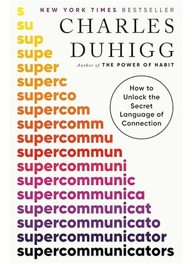null - Supercommunicators How To Unlock The Secret Language Of Connection - Image 1