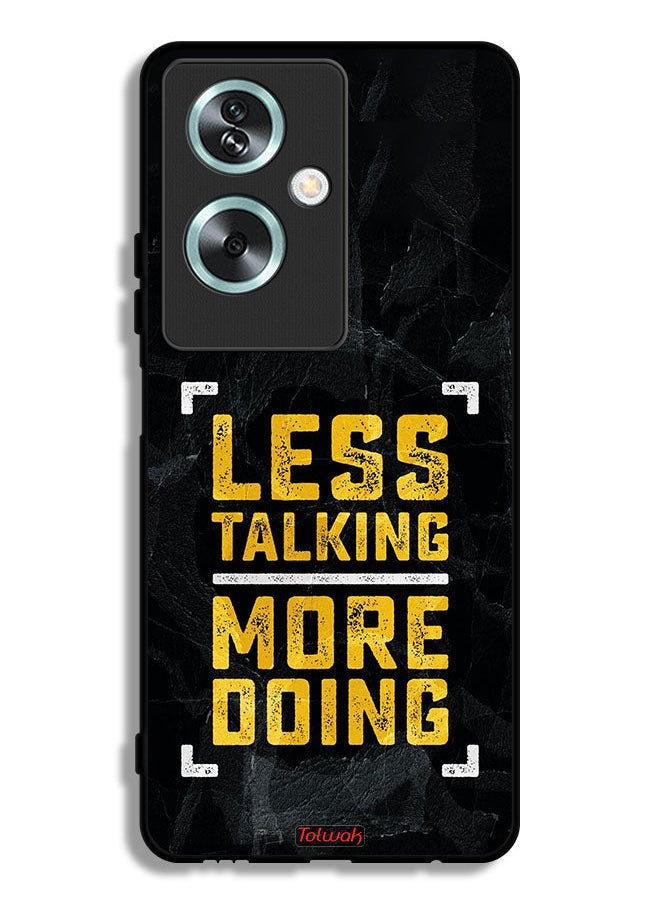 Tolwak - Oppo A2 Protective Case Cover Less Talking More Doing - Image 1