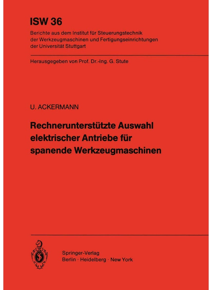 Rechnerunterstützte Auswahl elektrischer Antriebe für spanende Werkzeugmaschinen 