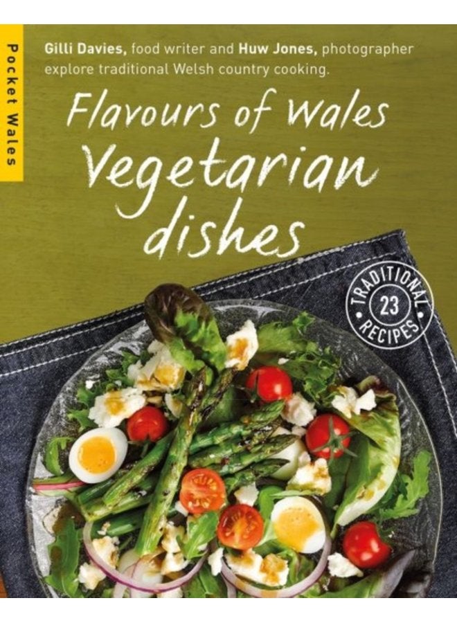Flavours of Wales Vegetarian Dishes - Paperback