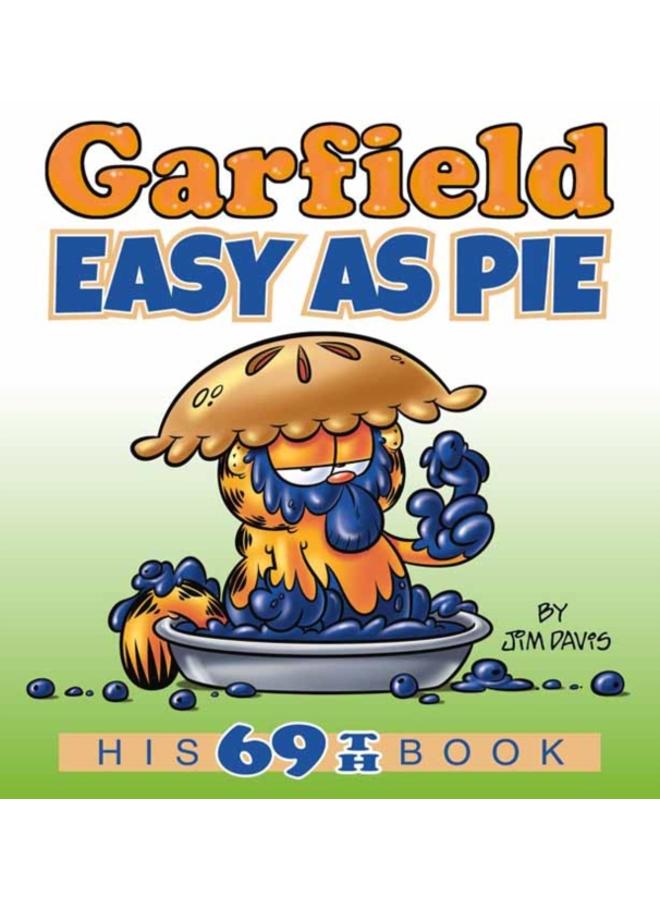 Garfield Easy as Pie : His 69th Book 