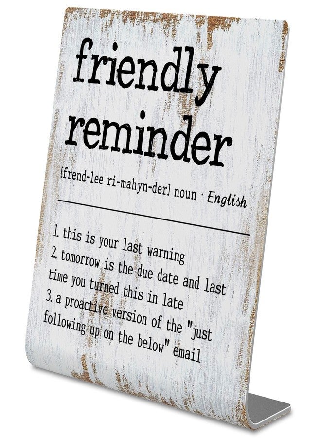 TRCENDE Funny Desk Signs for Work Office,Friendly Reminder Definition Office Desk Sign,Work Office gifts, Office Desk for Colleague Coworker Work bestie Friend, Office Humor Decor Sign Plaque XB288 - Image 1