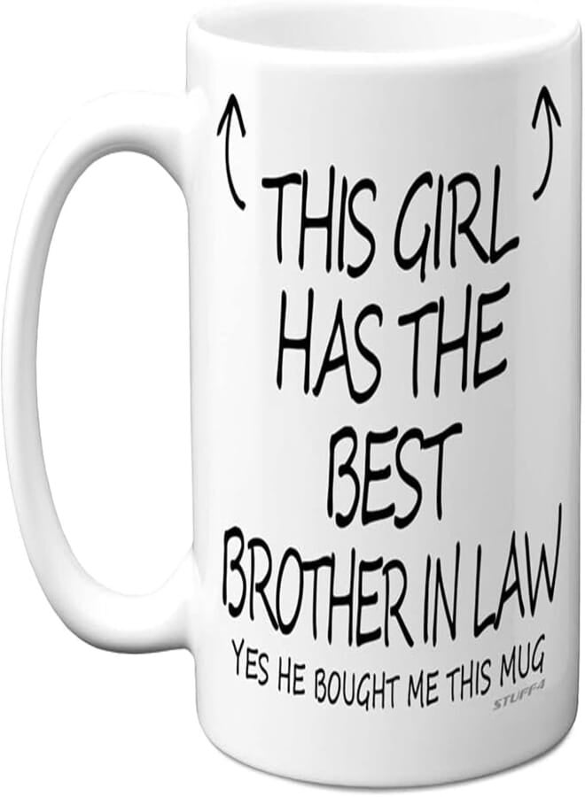 Stuff4 This Girl Has The Best Brother in Law Mug - Sister Birthday Present from Brother, Sister Gifts 11oz Ceramic Dishwasher Safe Coffee Mugs - Birthday, Christmas Day, Secret Santa Cup - Made in UK