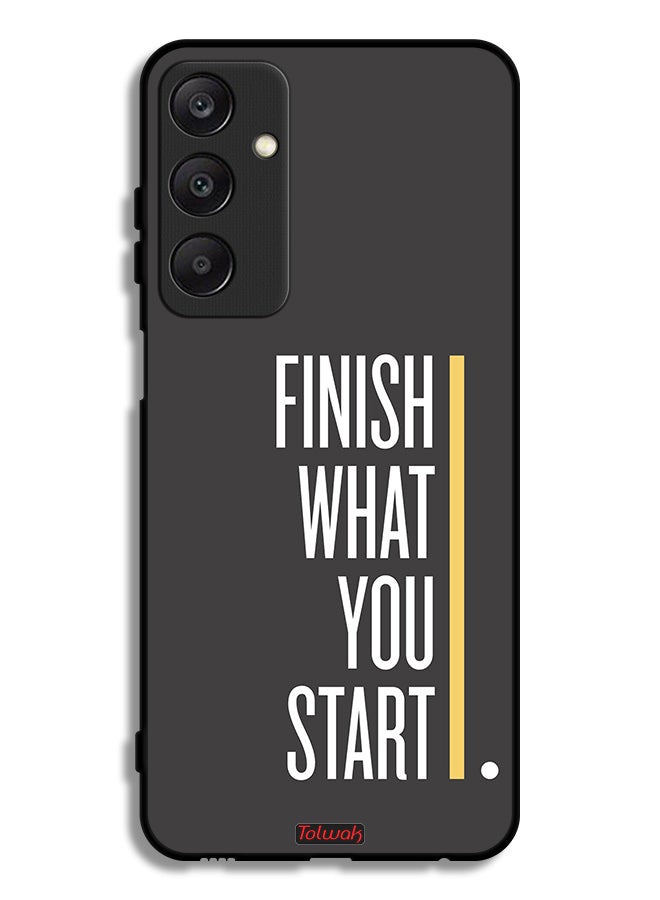 Tolwak Samsung Galaxy A25 5G Protective Case Cover Finish What You Start - Image 1