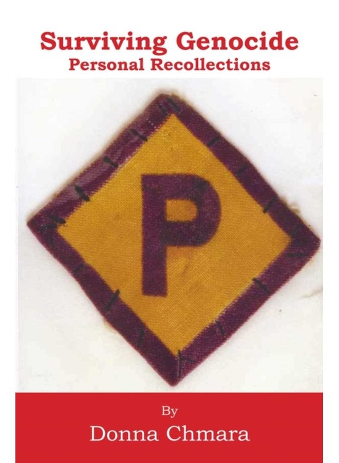 Surviving Genocide Personal Recollections - Hardback