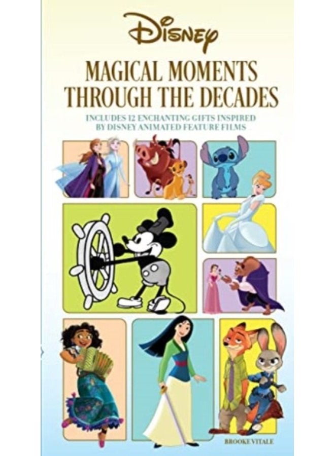 Disney Magical Moments Through the Decades - Hardback