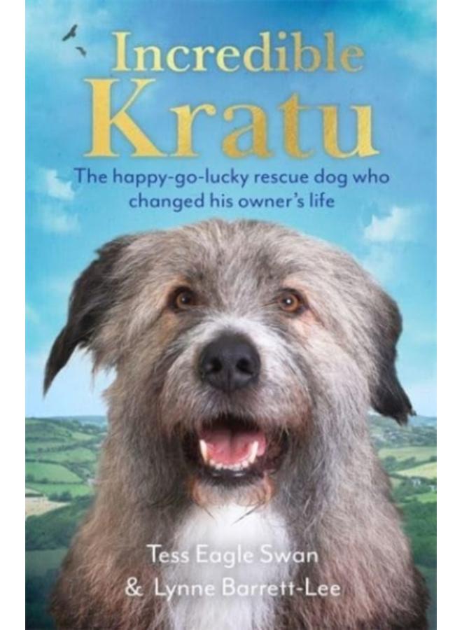 Incredible Kratu : The happy-go-lucky rescue dog who changed his owner's life 