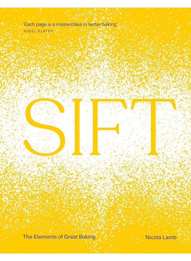 SIFT: The Elements of Great Baking - Image 1