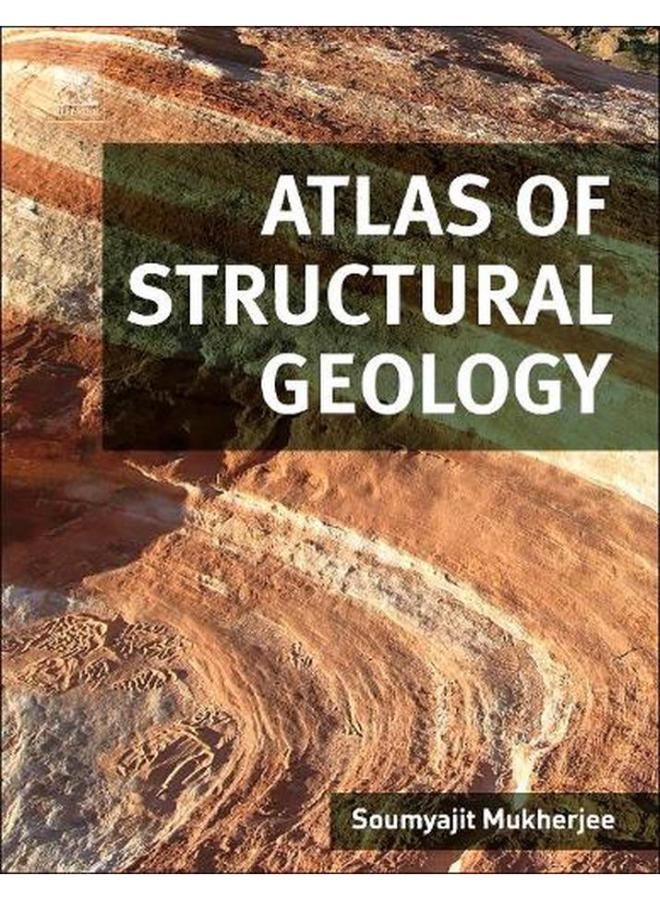 Atlas of Structural Geology  Ed   1 