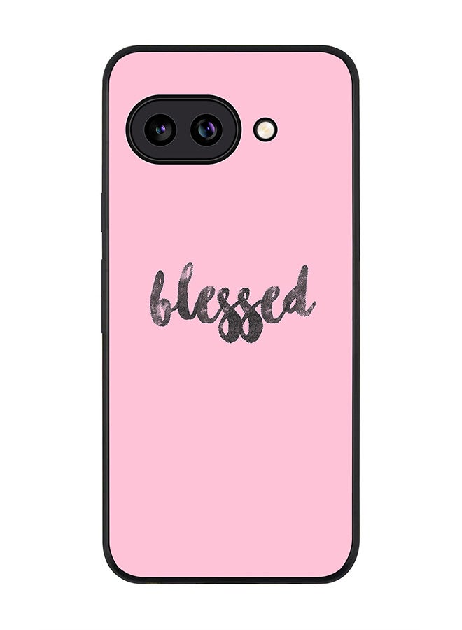 Stylizedd For Google Pixel 9a Case,Slim fit Camera Protection, Shockproof Thin Phone cover  - Blessed