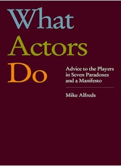 What Actors Do 