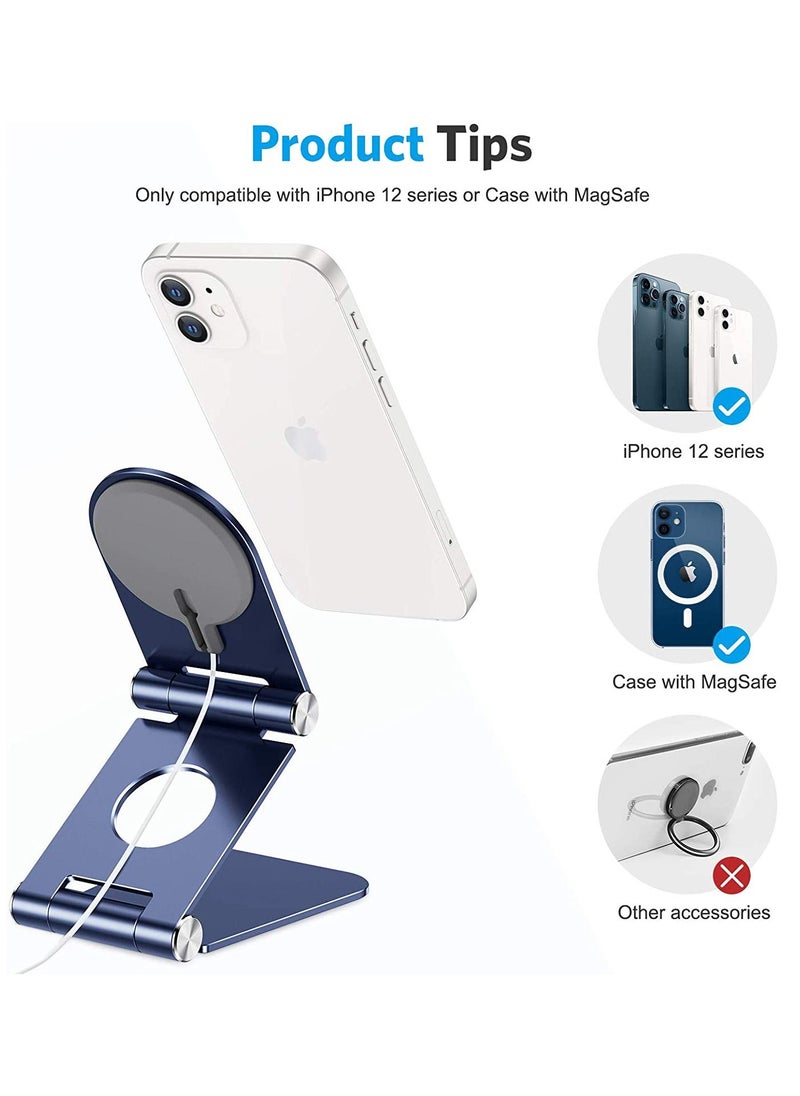 MagSafe Charger Stand, Foldable Aluminum Mobile Phone Stand Holder for Magsafe Charger Compatible with iPhone 12/12 Pro/ 12 Mini/ 12 Pro Max, MagSafe Charger Not Included, Blue