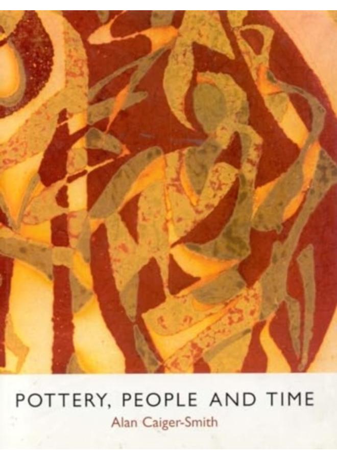 Pottery, People and Time : A Workshop in Action 