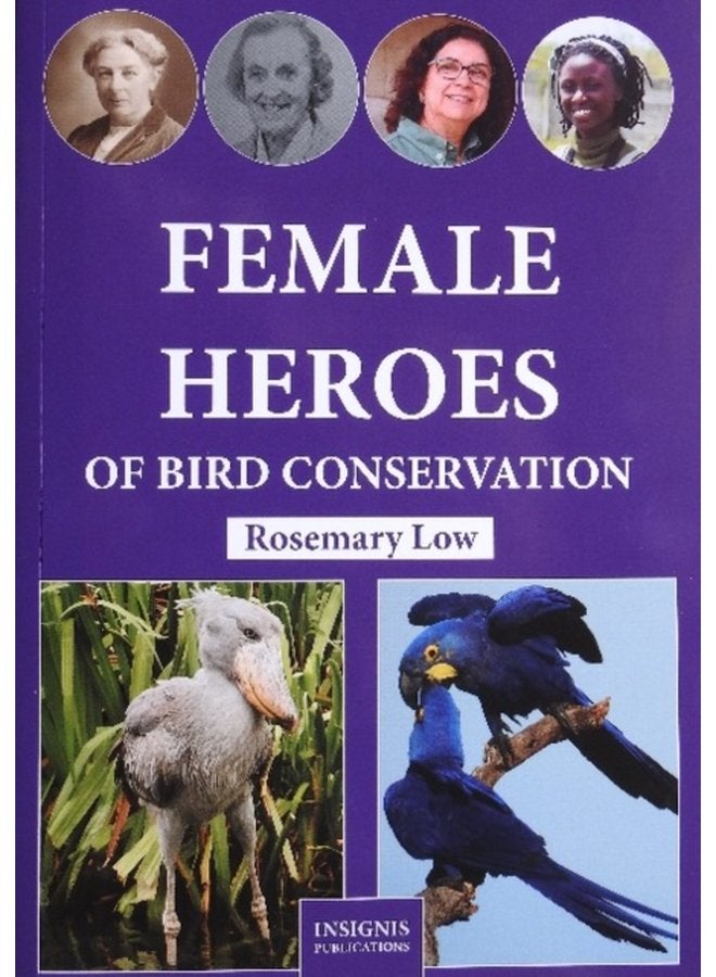 Female Heroes of Bird Conservation - Paperback