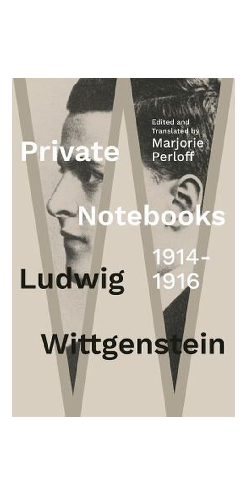 Private Notebooks: 1914-1916