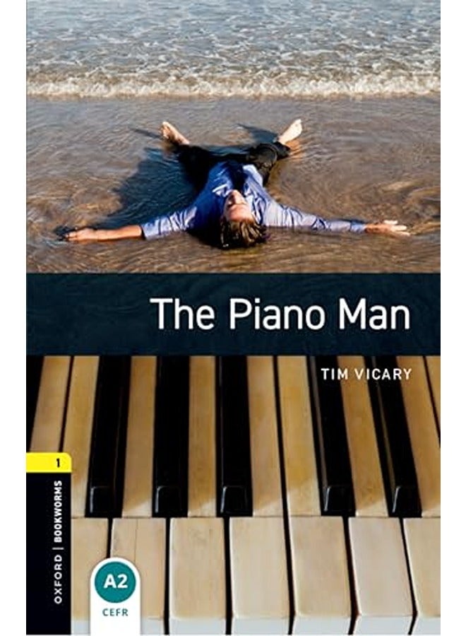 Oxford Bookworms Library Level 1 The Piano Man