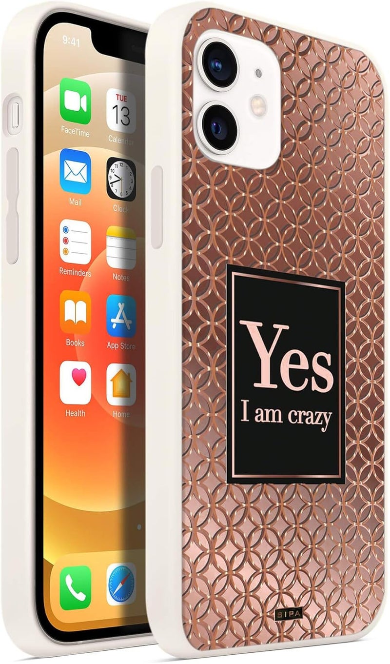 SIPA Quotes Pattern Designed for iPhone 12 61 Yes I am Crazy - Image 2