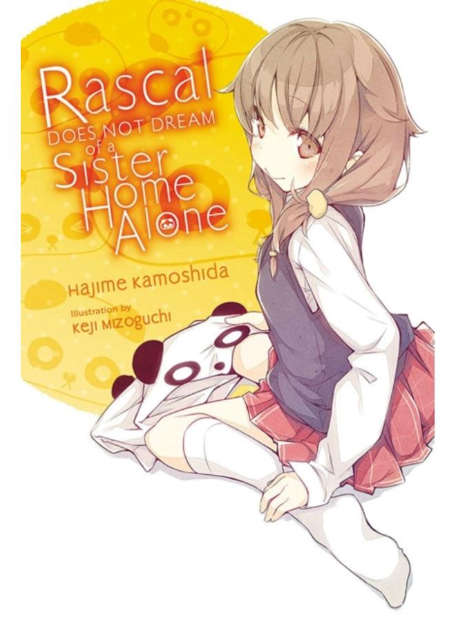 Rascal Does Not Dream of a Sister Home Alone (light novel) 
