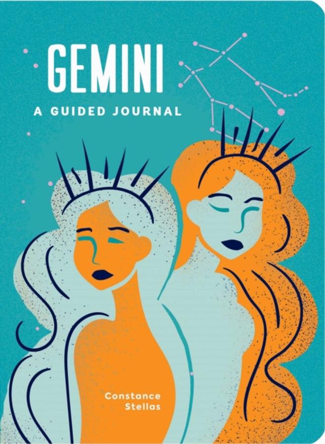 Gemini: A Guided Journal : A Celestial Guide to Recording Your Cosmic Gemini Journey 