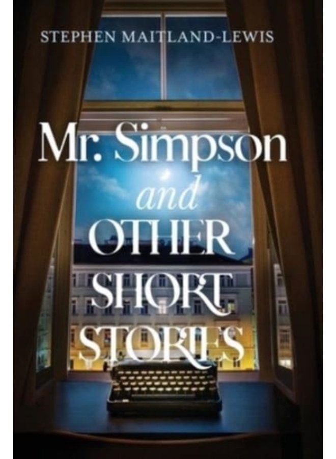 Mr Simpson and Other Short Stories - Hardback