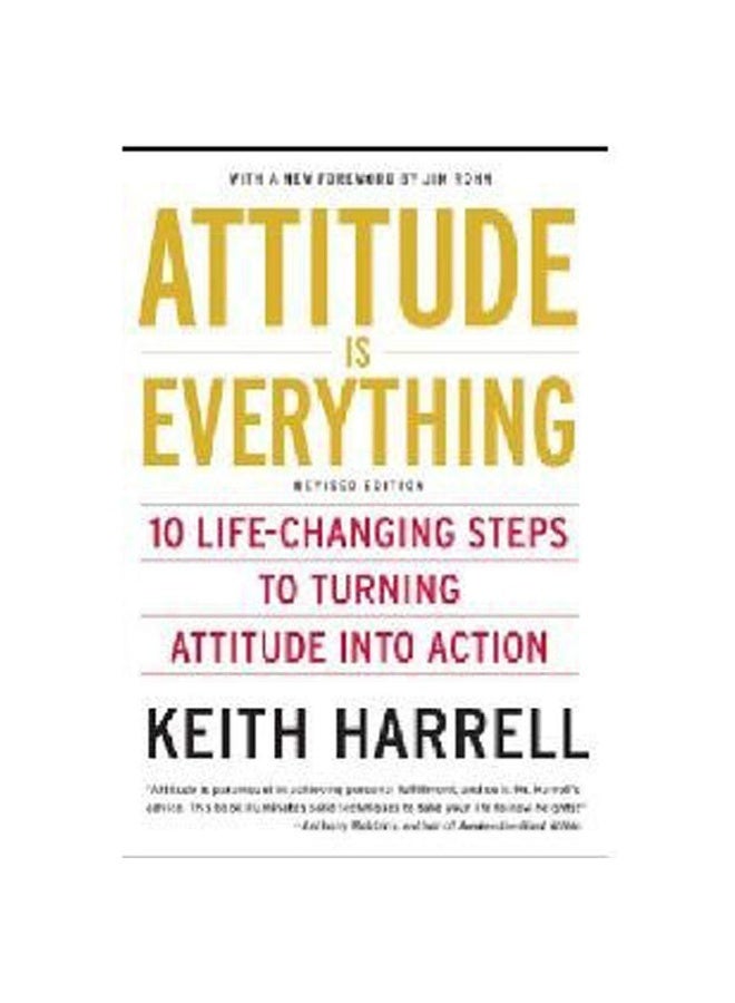 ATTITUDE IS EVERYTHING 