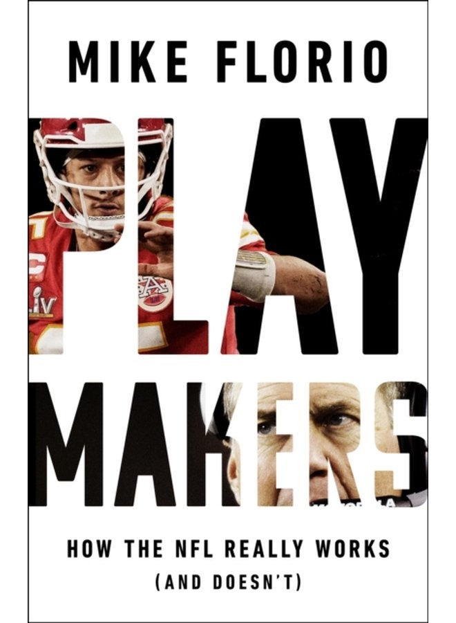 Playmakers How the NFL Really Works And Doesn t - Hardback