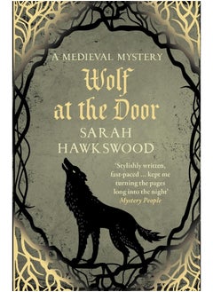 Wolf at the Door: The spellbinding mediaeval mysteries series 