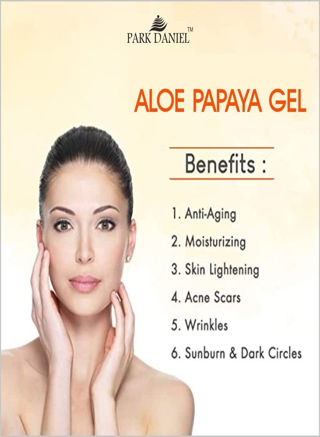 Park Daniel Papaya & Aloe Vera Extract Gel For Skin Tightening, Toning, Brightening and Rejuvenates Pack of 2 of 100 grams - Image 5