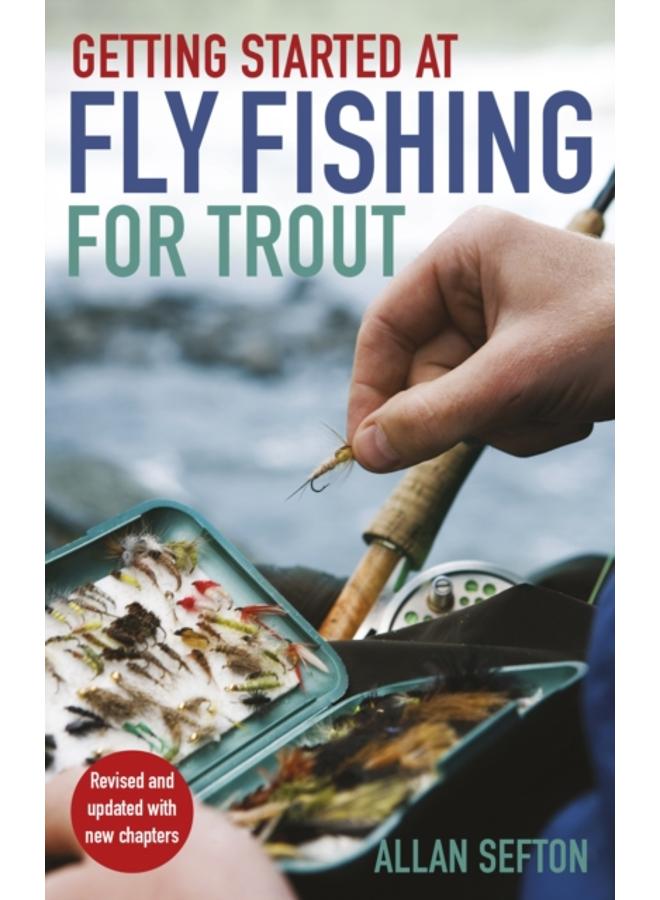 Getting Started at Fly Fishing for Trout 