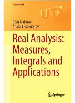 Real Analysis: Measures, Integrals and Applications 