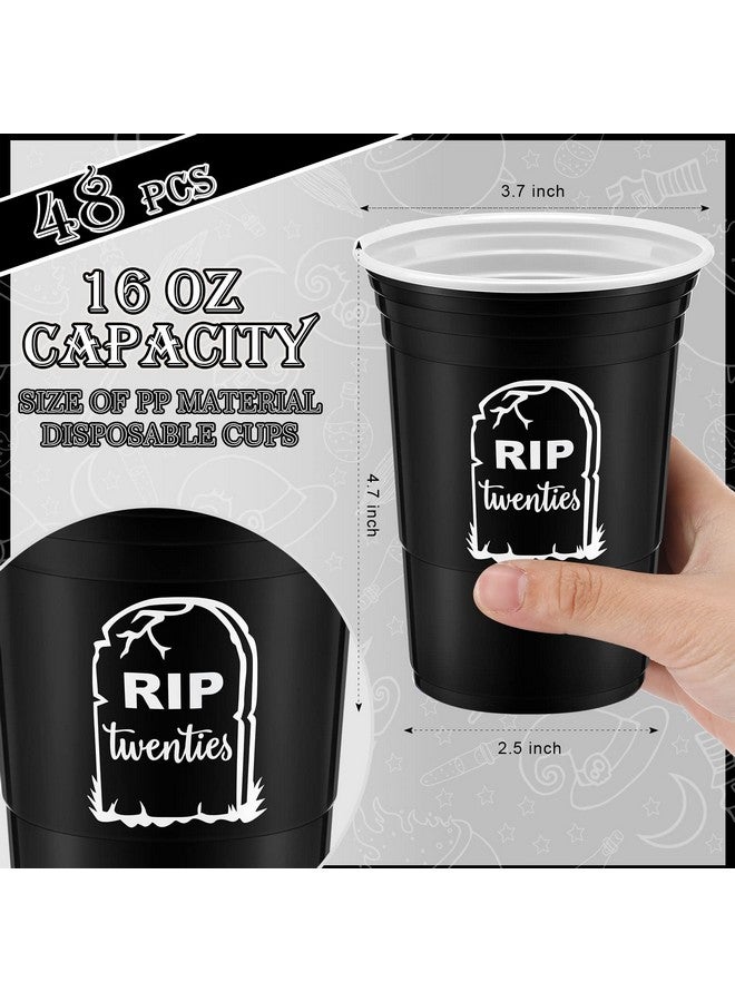 Rtteri 48 Pack Death To My 20S Disposable Party Plastic Cups 16 Oz Rip To My 20S Birthday Decorations 30Th Birthday Black Cups Rip Twenties Birthday Decorations Cups For 30Th Birthday Party Supplies - Image 4