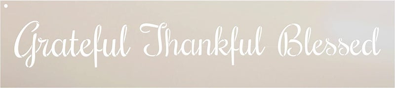 ivana's Ivana's Grateful Thankful Blessed Stencil | Reusable Mylar Template | Farmhouse Style - Use to Paint Wood Signs - Wall Art - Pallets - T-Shirts - DIY Home Decor - Size (20" x 4")  - Image 1